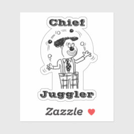 Chief Juggler Sticker