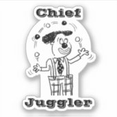 Chief Juggler Sticker (Voorkant)