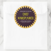 Chief Mansplainer Sticker Badge (Tas)
