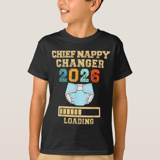 Chief Nappy Changer 2026 New Baby Loading Funny Pr T-shirt (Voorkant)