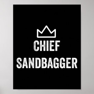 Chief Sandbagger Gift voor Golf Meme BJJ Schaakzan Poster