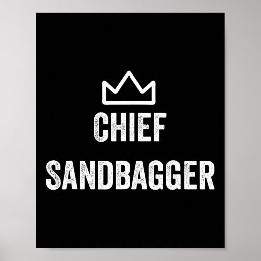 Chief Sandbagger Gift voor Golf Meme BJJ Schaakzan Poster (Voorkant)