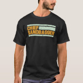 Chief Sandbagger T Shirt (Voorkant)
