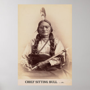 Chief Sitting Bull met Eyeglasses c. 1881 Poster