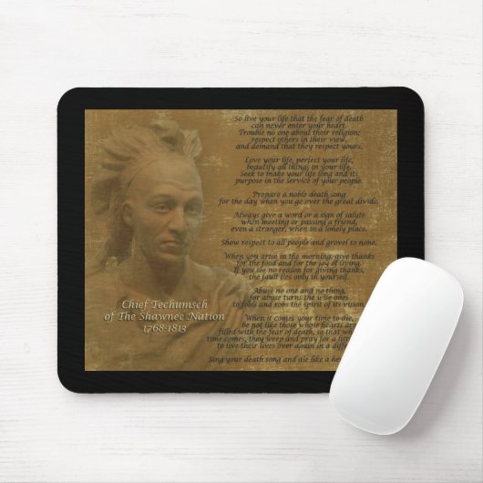Chief Tecumseh mousepad: "Leef je leven" Muismat (Met muis)