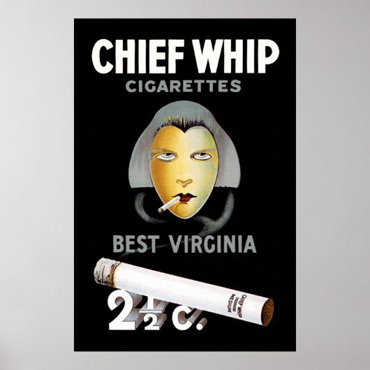 Chief Whip Cigaretes Poster (Voorkant)
