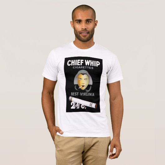 Chief Whip Cigaretes T-shirt (Voorkant volledig)