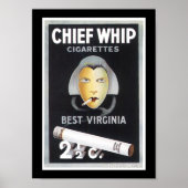 Chief Whip Cigarette Advertisement Poster (Voorkant)