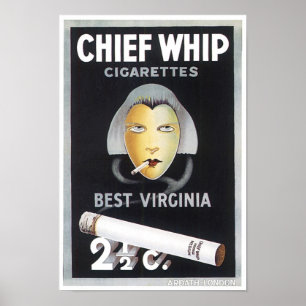 Chief Whip Cigarettes Poster