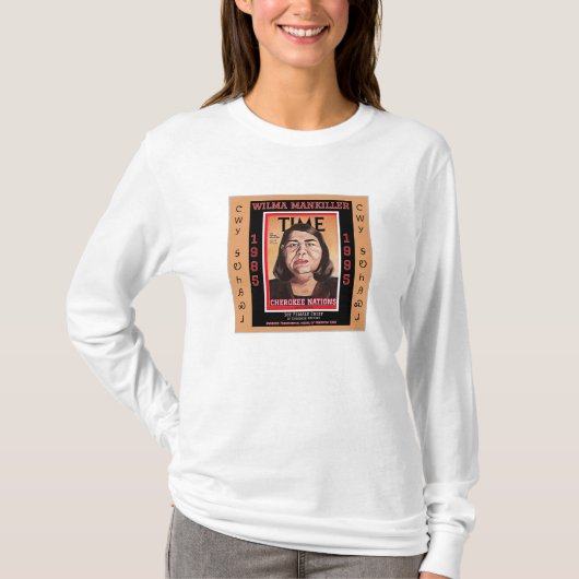 Chief Wilma Mankiller T-shirt (Voorkant)