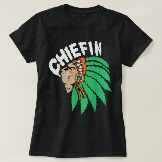 Chiefn Smoke Weed Native American Funny T-shirt (Design voorkant)