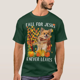 Chihuahua Autumn Herfst voor Jezus die hij nooit v T-shirt