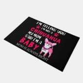 "CHIHUAHUA BABY" MOM DEUR MAT! DEURMAT (Schuin)