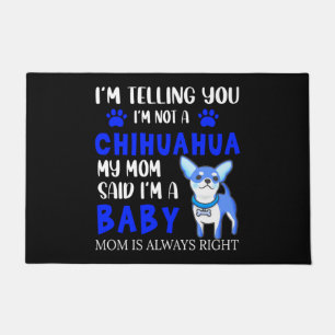 "CHIHUAHUA BABY" MOM DEUR MAT! DOORMAT DEURMAT