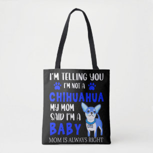 "CHIHUAHUA BABY" MOM TAS. TOTE BAG
