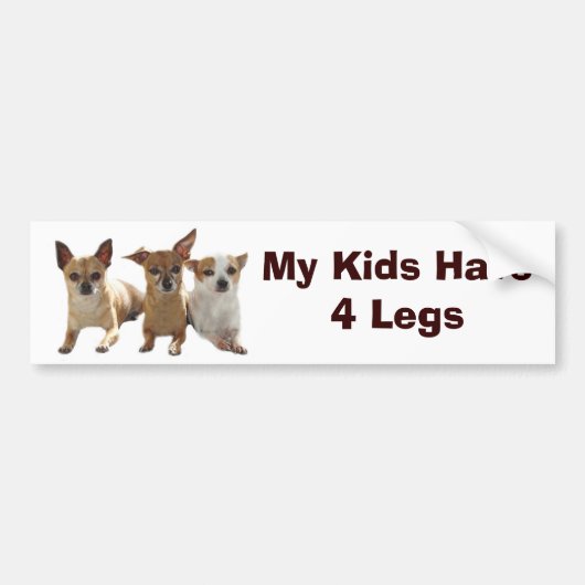 Chihuahua Bumpersticker Mijn Kinderen hebben vier  (Voorkant)