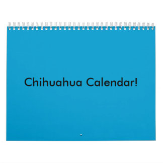 Chihuahua Calendar! Kalender