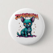 Chihuahua Chi Chichi Chiwawa Zombie Dog Halloween Ronde Button 5,7 Cm (Voorkant)