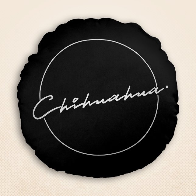 Chihuahua Chic & Fancy Script Zwart Rond Kussen (Chihuahua Chic & Fancy Script Black Round Pillow)
