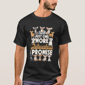 Chihuahua Chihuahueã±O Nog maar één Chihuahua I P T-shirt
