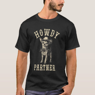 Chihuahua Cowboy Hoed Howdy Partner Grappige Weste T-shirt