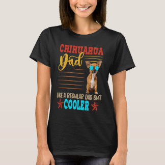 Chihuahua Dad Definition Cool Dog Sunbril T-shirt
