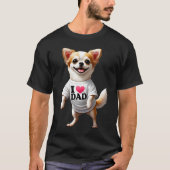 Chihuahua Dad I Love Dad Chihuahua Lover T-shirt (Voorkant)