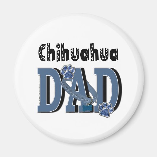 Chihuahua DAD Magneet (Voorkant)