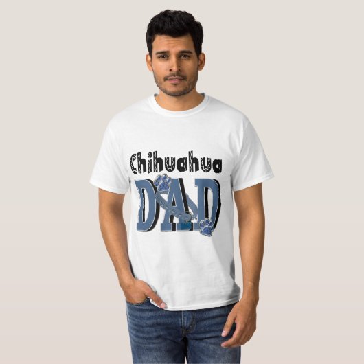 Chihuahua DAD T-shirt (Voorkant volledig)