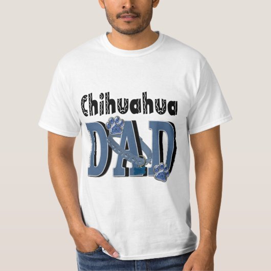 Chihuahua DAD T-shirt (Voorkant)
