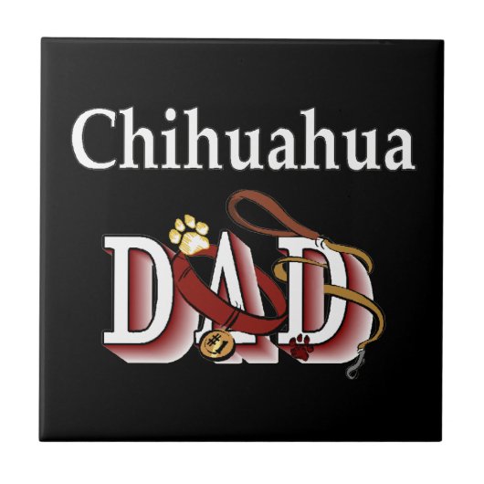 Chihuahua Dad Tegeltje (Voorkant)