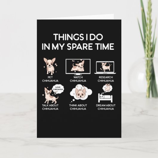 chihuahua dingen die ik doe in mijn vrije tijd kaart (Voorkant)