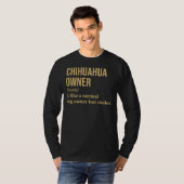 Chihuahua Dog Funny T-shirt (Voorkant volledig)