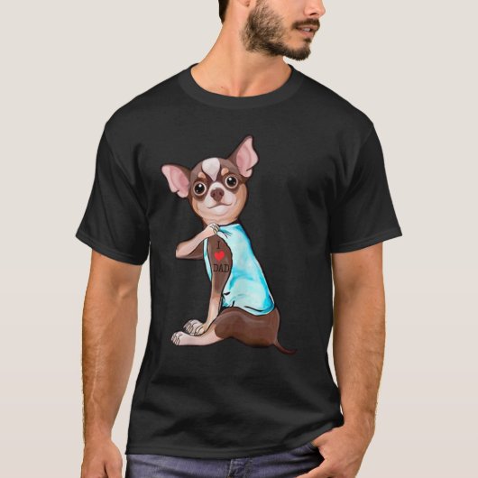 Chihuahua Dog I Love Dad Tattoo Chihuahua Dad T-shirt (Voorkant)