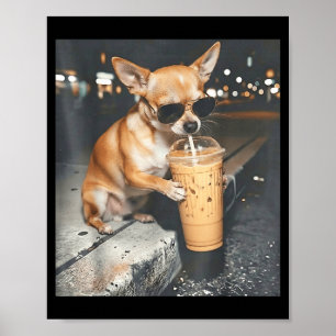 Chihuahua drinkt ijskoffie grappige dieren meme poster