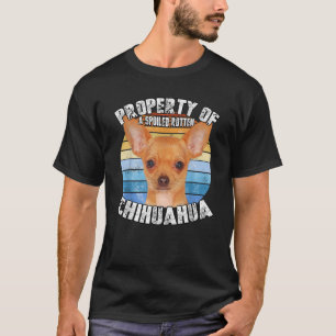 Chihuahua eigendom van t-shirt