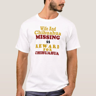 Chihuahua en vrouw missen beloning voor Chihuahua T-shirt