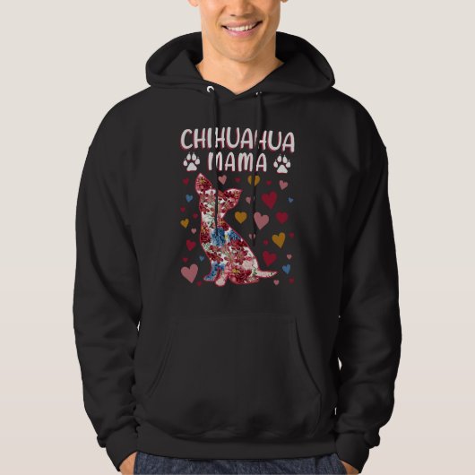 Chihuahua Floral Chihuahua Mama Hoodie (Voorkant)