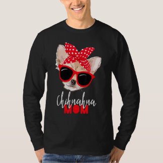 Chihuahua Funny Dog mam Zonnebrillen Dog T-shirt