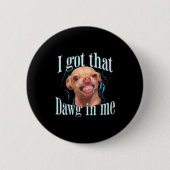 Chihuahua Funny Meme Ronde Button 5,7 Cm (Voorkant)