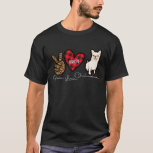 Chihuahua Geruit Vrede Liefde Schattig Hond T-shirt