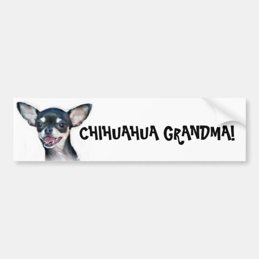 Chihuahua Grandma bumper sticker (Voorkant)