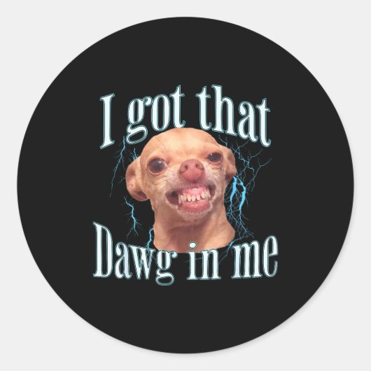 Chihuahua Grappige Meme Ronde Sticker (Voorkant)