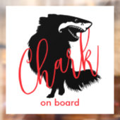 Chihuahua + Haai = Chark - Chark aan boord Raamsticker (Vel 2)