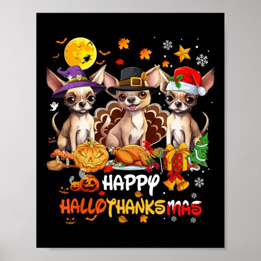 Chihuahua Hond Happy Halloween Thanksgiving Merry  Poster (Voorkant)