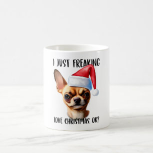 Chihuahua Ik ben gewoon dol op Kerstmis OK Koffiemok