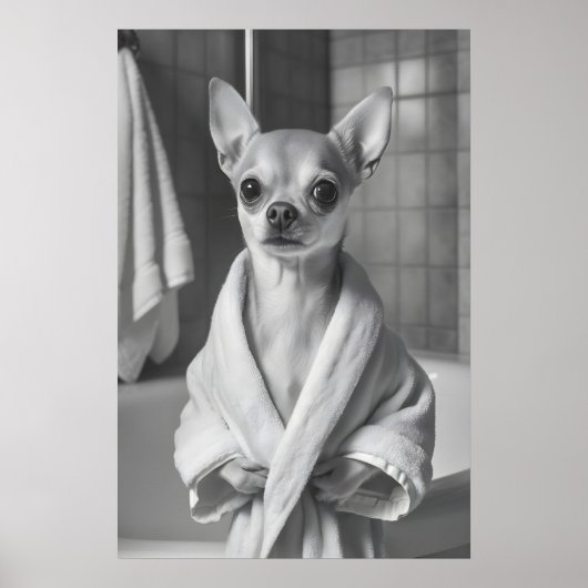 Chihuahua in Bathrobe Art Print, Funny Bathroom Poster (Voorkant)