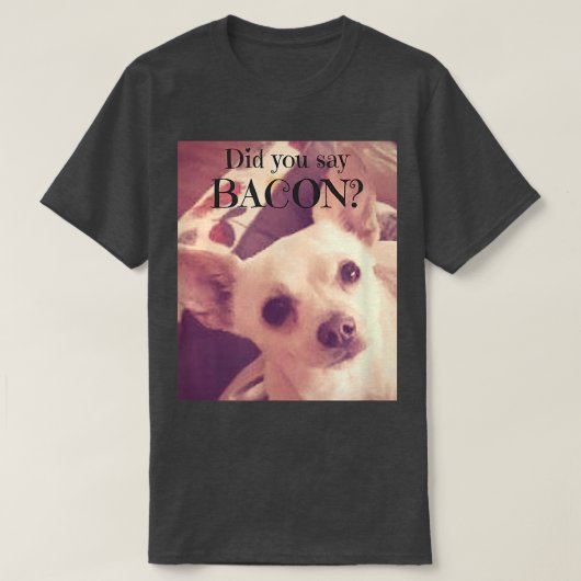 Chihuahua Jack Chi Dog Bacon Lover T T-shirt (Design voorkant)