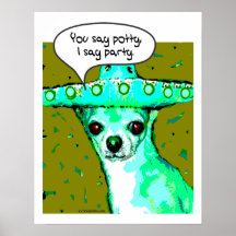 Chihuahua - Je zegt Potty, ik zeg Partij