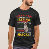 Chihuahua lelijke Kerstmis Ze zien dat je eet voor T-shirt (Voorkant)